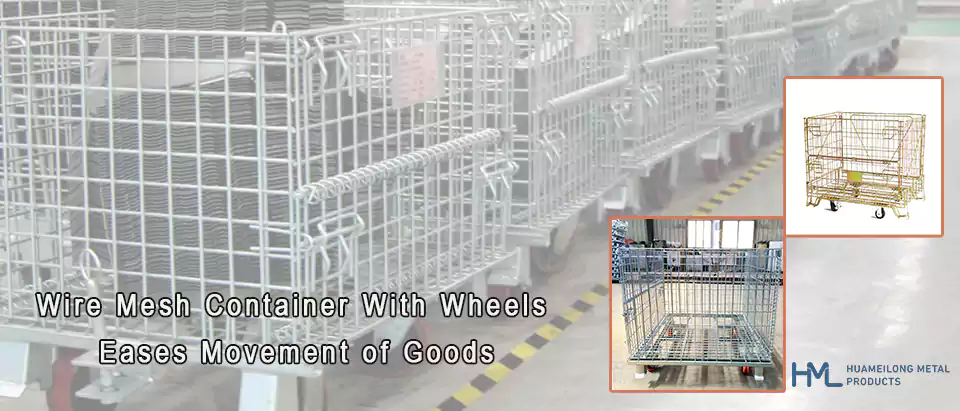 Wire Mesh Container With Wheels Eases Movement of Goods