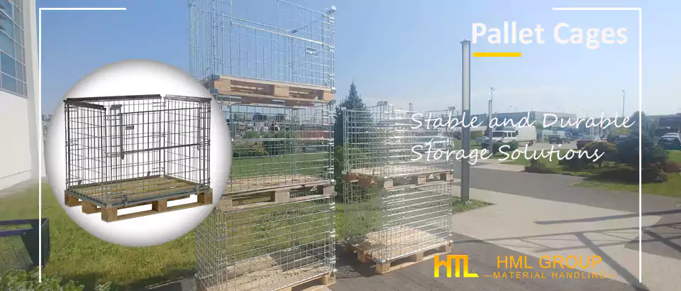 Pallet Cages— Stable and Durable Storage Solutions