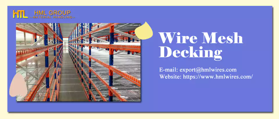 Wire Deck: The Efficient and Safe Solution for E-Commerce Storage